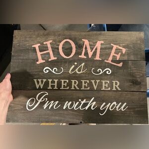 Rustic Wooden Sign 17” x 25”